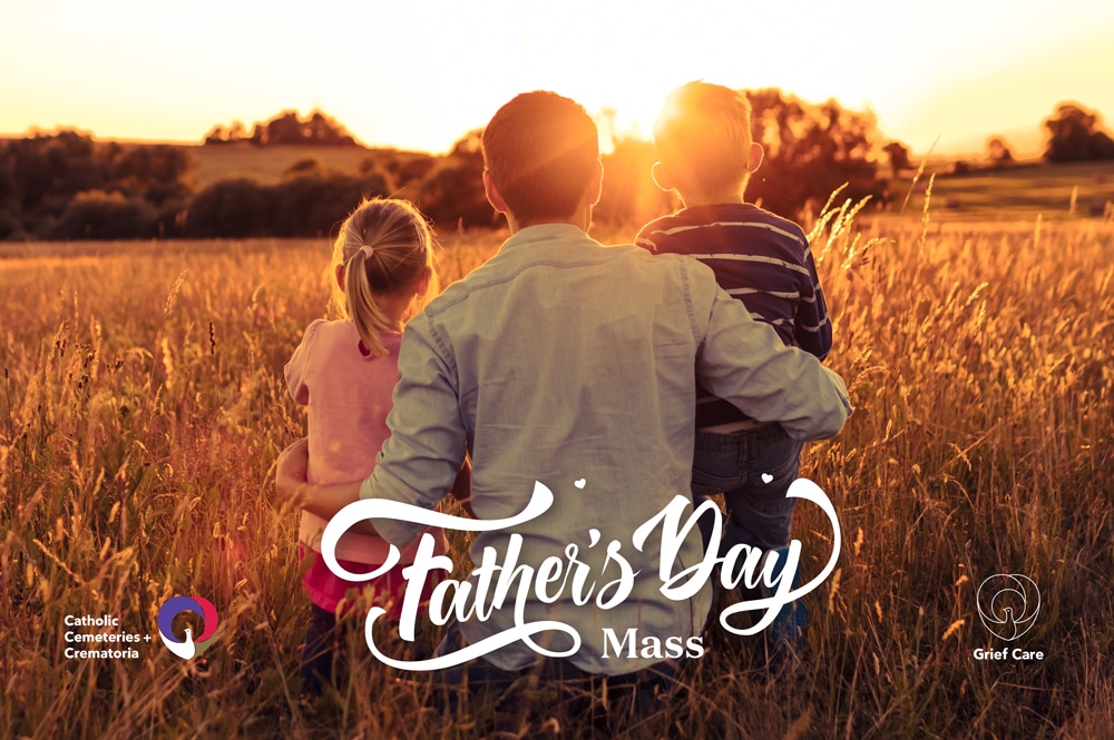 FathersDay-2025-Web Father’s Day Memorial Mass Kemps Creek